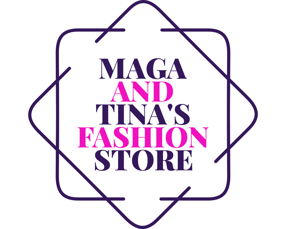 Maga and Tina Fashion Store